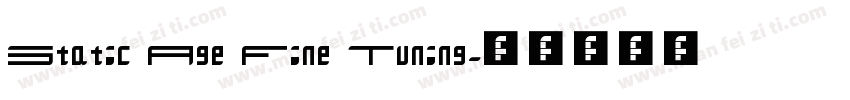 Static Age Fine Tuning字体转换